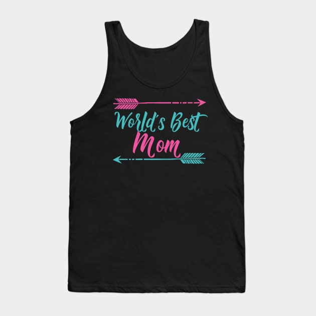 World's Best Mom Tank Top by epiclovedesigns